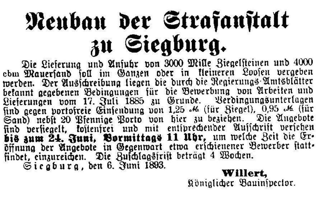Öffentliche Ausschreibung zum "Neubau der Strafanstalt zu Siegburg" vom 6. Juni 1893.