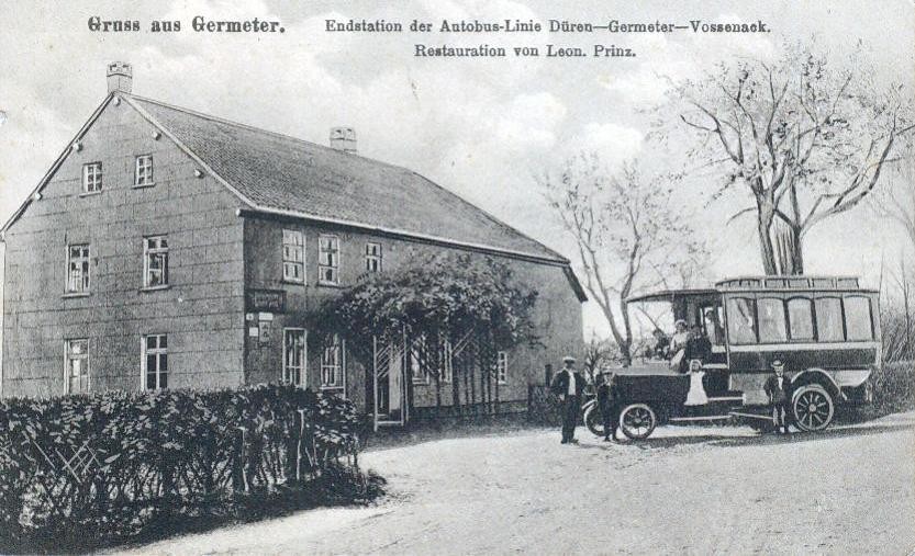 Gasthaus Prinz, Endstation der Buslinie Düren - Germeter, um 1912, Postkarte in schwarzweiß.