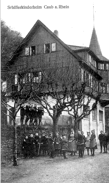 Das Schifferkinderheim in Kaub, damals noch Caub, am Rhein (um 1920)