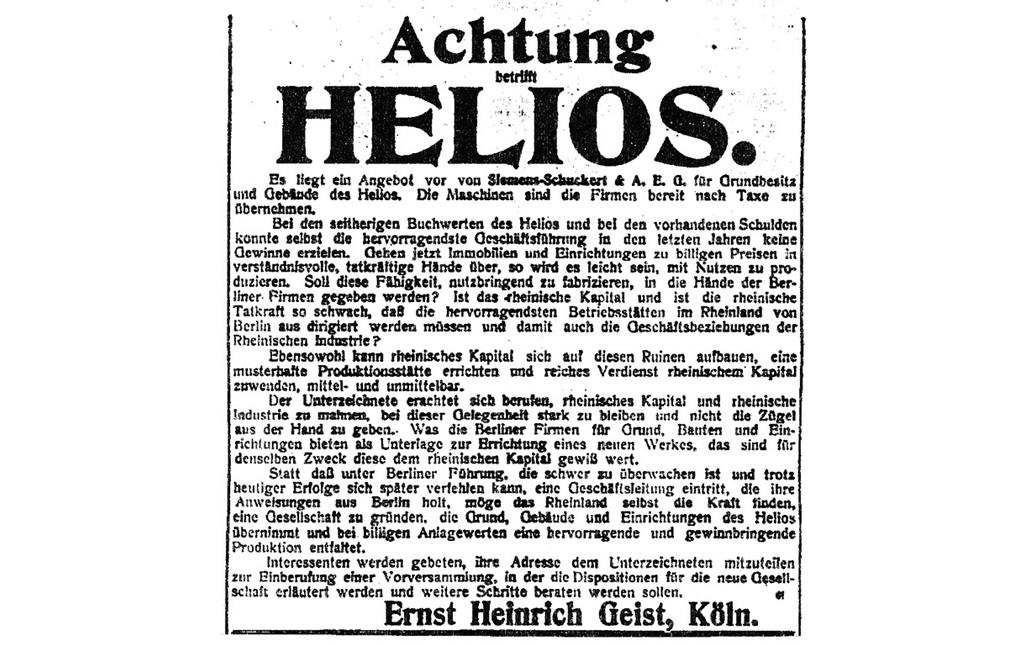 Zeitungsanzeige "Achtung betrifft HELIOS." von Ernst Heinrich Geist, dem Inhaber der gleichnamigen Elektrizitäts AG in Köln-Zollstock im Kontext der 1904 erfolgten Übernahme der Ehrenfelder Helios AG durch die Berliner Unternehmen Siemens und AEG (1904/1905).