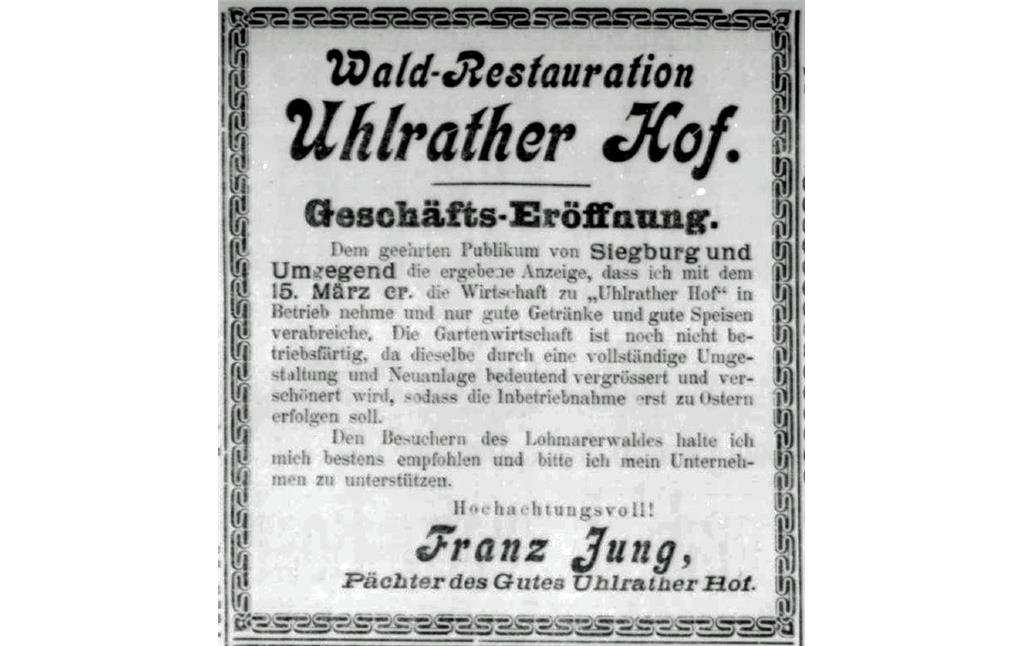 Anzeige in der Hennefer Zeitung vom 15. März 1903, beworben wir die Ausflugs-Wirtschaft "Uhlrather Hof" an dem früheren Hofgut bei Siegburg.