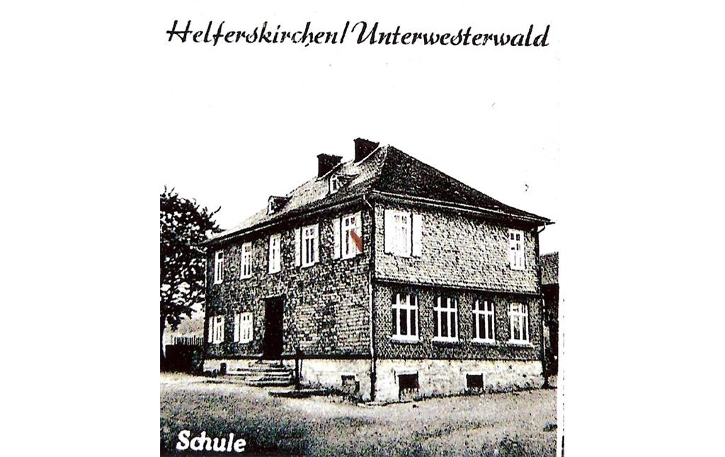 Historische Ansicht der alten Schule in Helferskirchen (1950er Jahre)