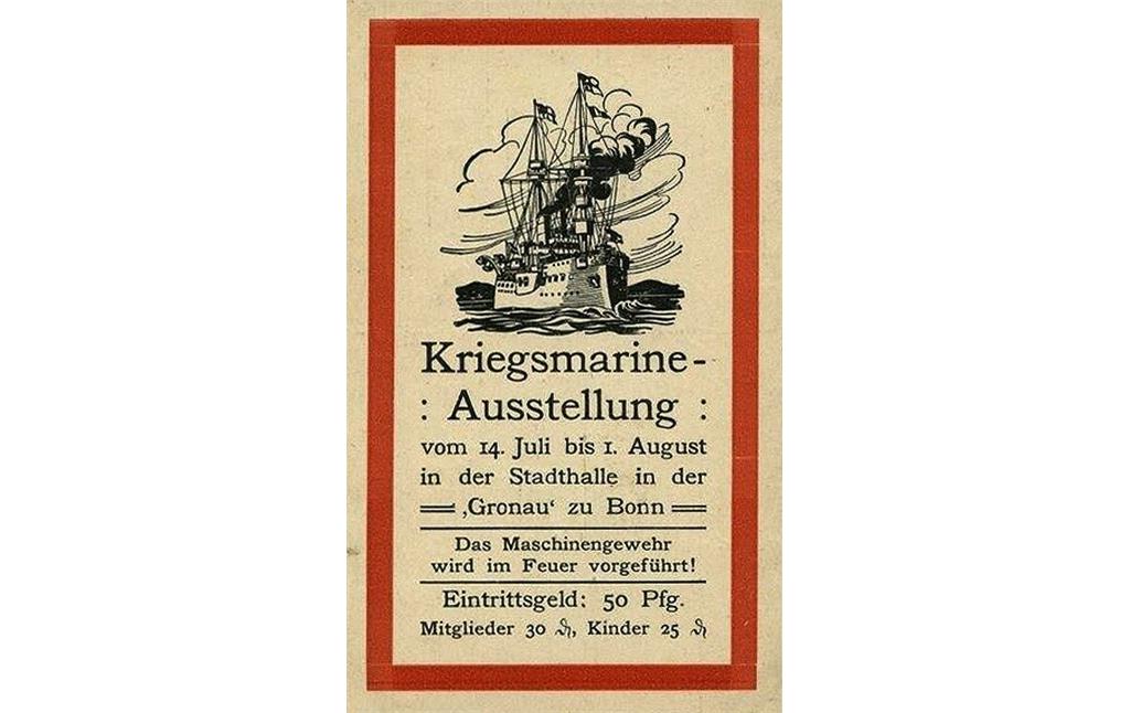 Werbeanzeige von 1918 für eine "Kriegsmarine-Austellung vom 14. Juli bis 1. August in der Stadthalle in der 'Gronau' zu Bonn".