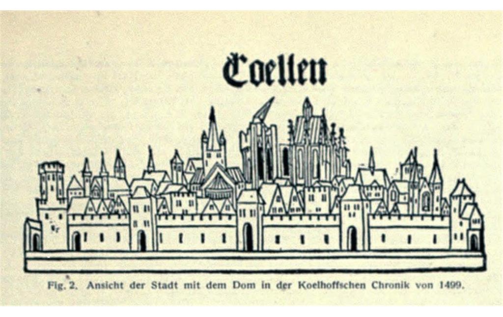 Ansicht der Stadt Köln mit der Baustelle des Kölner Doms in der Koelhoffschen Chronik von 1499 (hier aus "Die Kunstdenkmäler der Rheinprovinz")