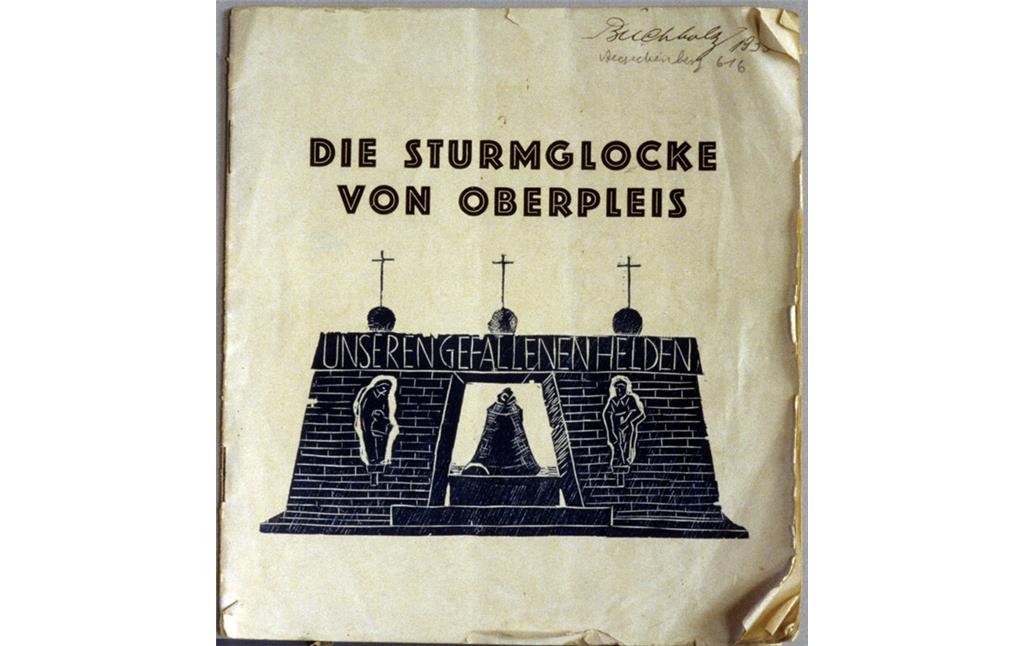 Druckschrift zum Gedenken an die Sturmglocke von Oberpleis, Ausgabe: 1930/August, Siebengebirgsmuseum/Heimatverein Siebengebirge (fotografiert ca. 2010)