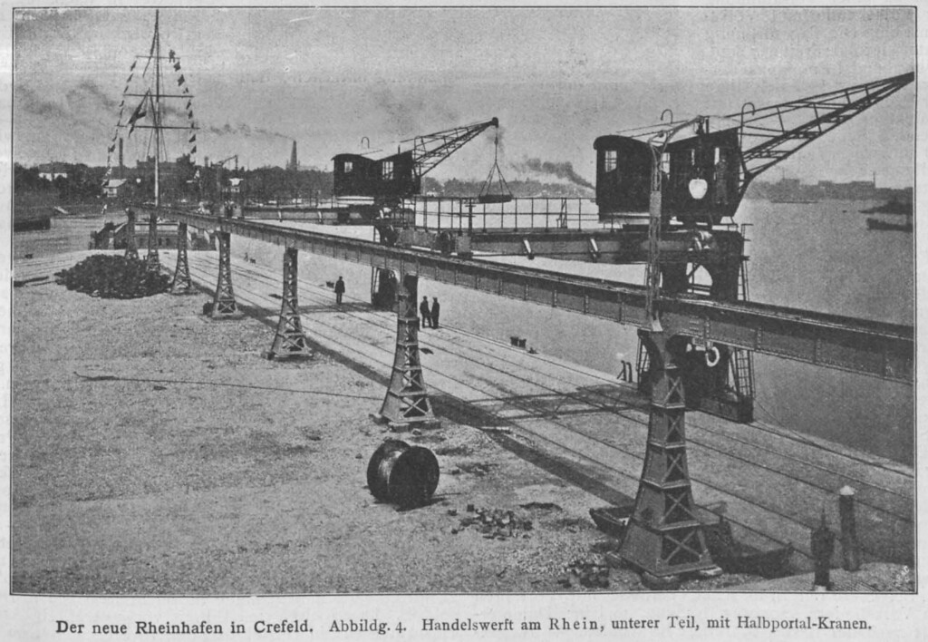 Historische Aufnahme aus der Deutschen Bauzeitung 1906: "Der neue Rheinhafen in Crefeld", im Bild die fahrbaren Halbportal-Krane.