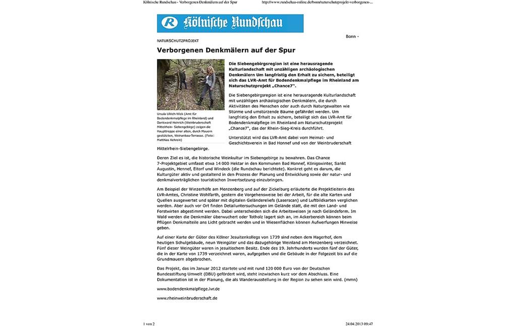 PDF-Datei, Pressebericht der Kölnischen Rundschau zum DBU-Projekt Siebengebirge Bad Honnef (Artikel "Verborgenen Denkmälern auf der Spur" vom 24.04.2013, 60 kB).